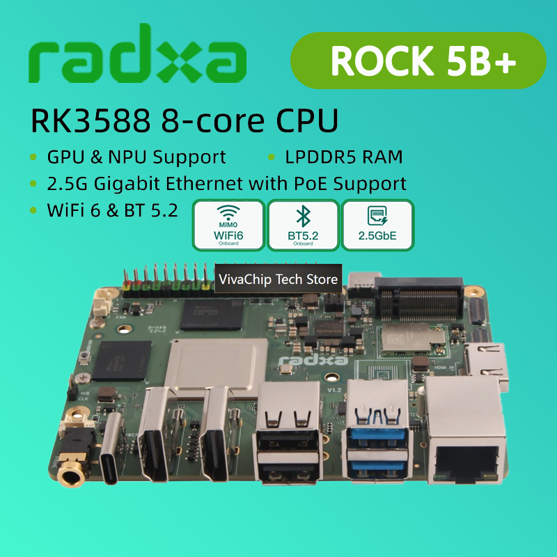 VivaChip TechRadxa ROCK 5B+ Ro - đánh giá và giá Rockchip Rk3588 Development Board